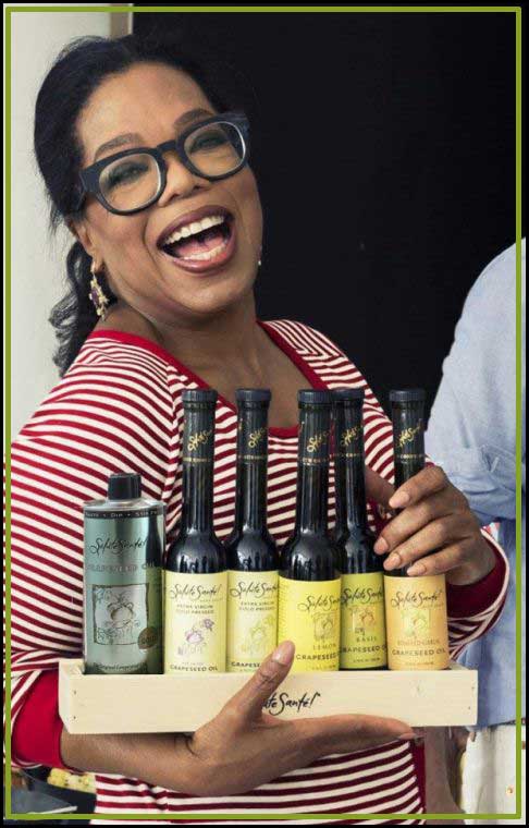 Oprah loves the health benefits of Salute Santé! grapeseed oils