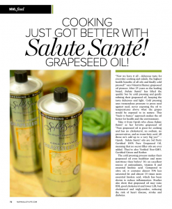 Napa Valley Life Magazine: Cooking Just Got Better with Salute Santé! Grapeseed Oil