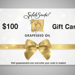 Salute Santé Grapeseed Oil $100 Gift Card